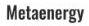 Metaenergy